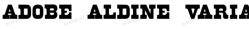 Adobe Aldine Variabl字体转换